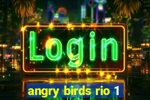 angry birds rio 1